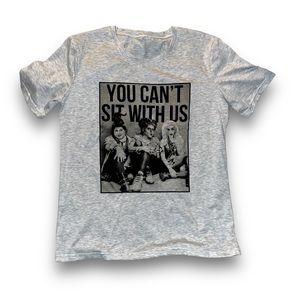 NWOT mean girls “you can’t sit with us” mixed with Sanderson Sisters t-shirt🧹